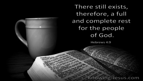 Hebrews 4:9 There Still Exists A Full Rest For The People Of God (windows)04:26